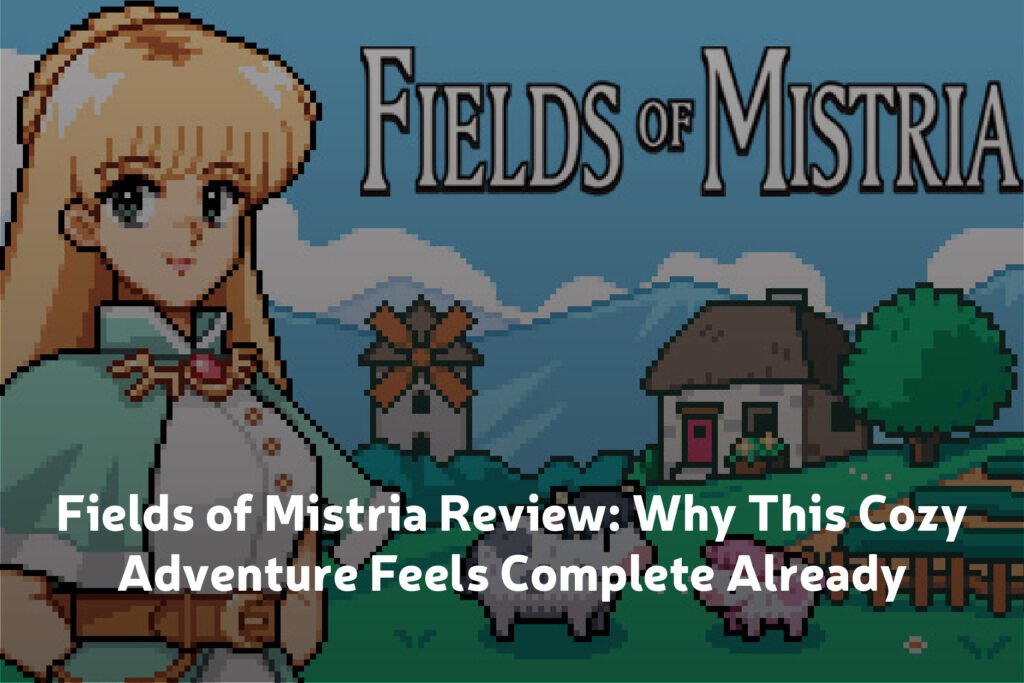 fields of mistria review